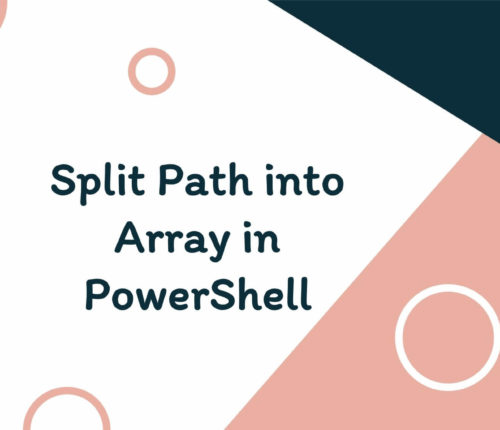 Split Path into Array in PowerShell
