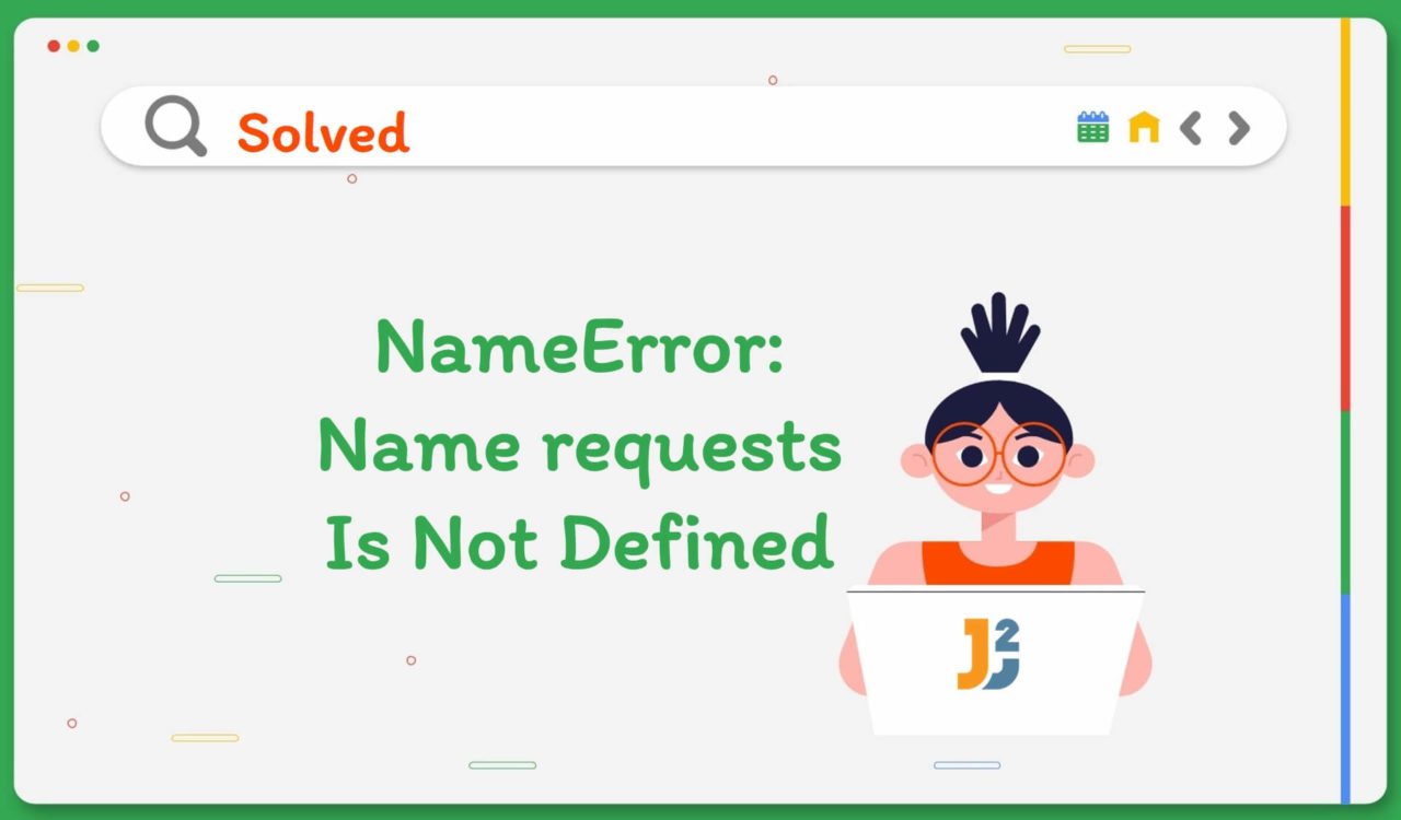 NameError name requests is not defined