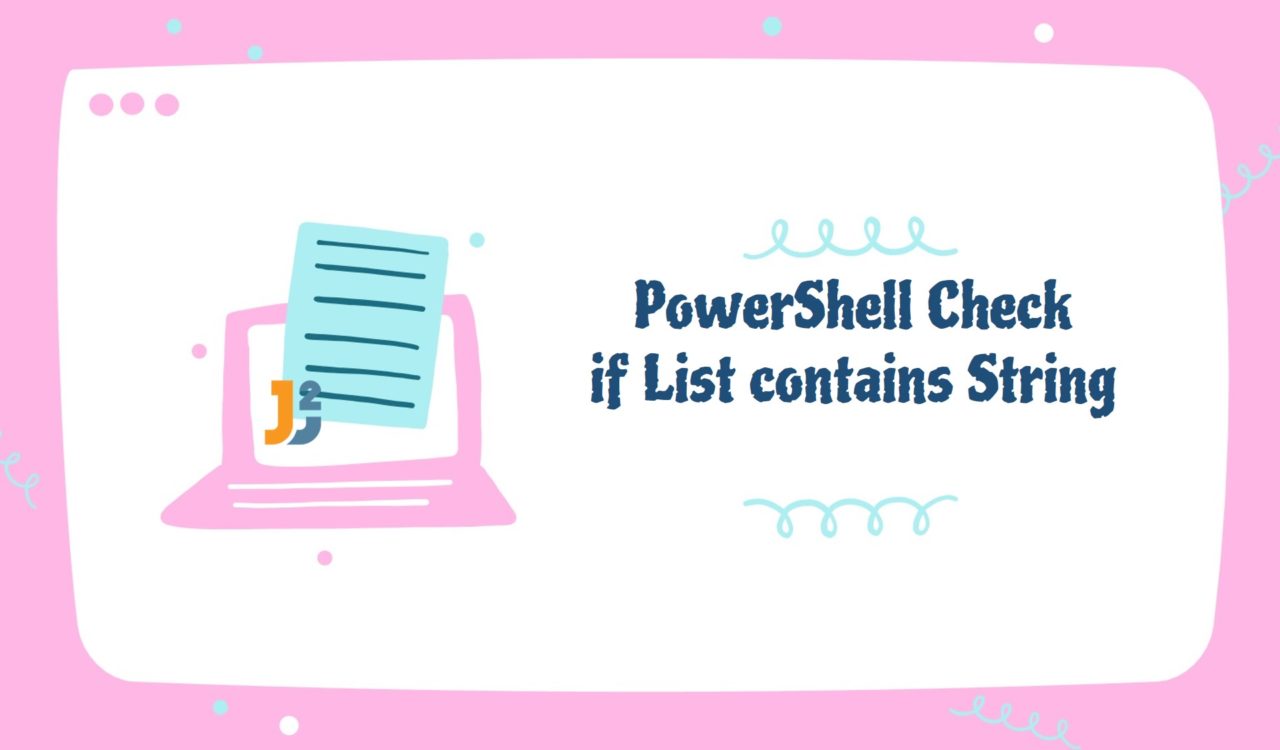 PowerShell check if String contains List