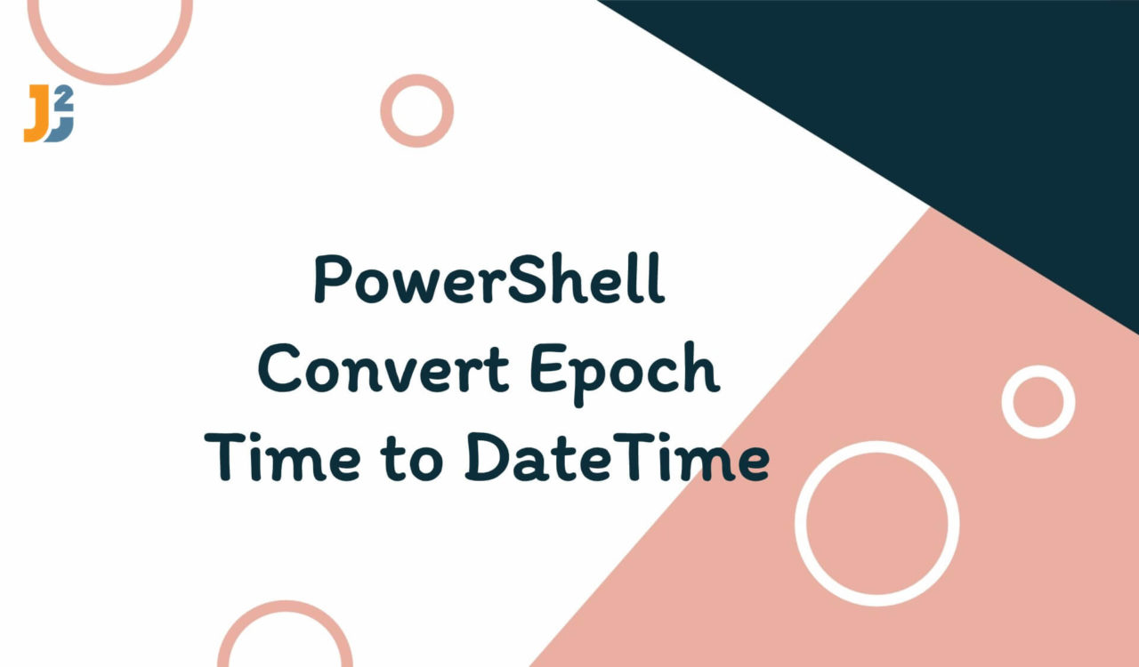 PowerShell convert epoch time to DateTime
