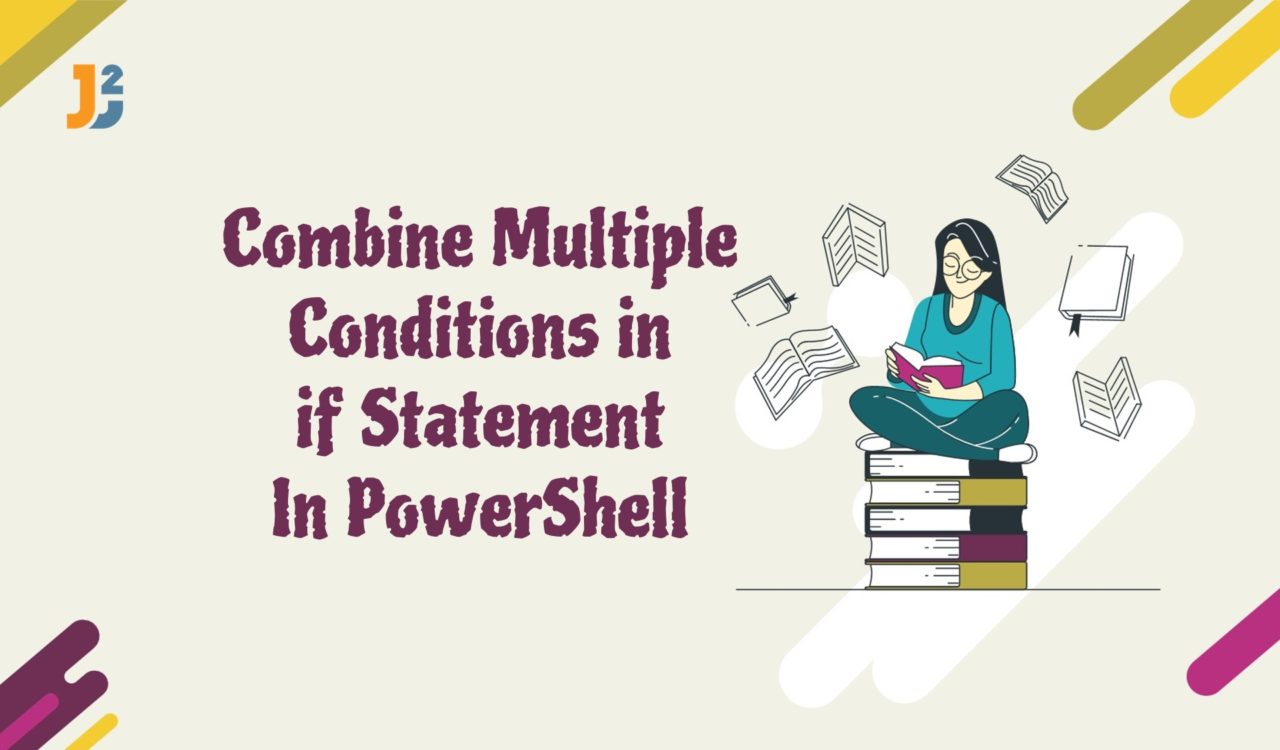 Combine multiple conditions in if statement in PowerShell