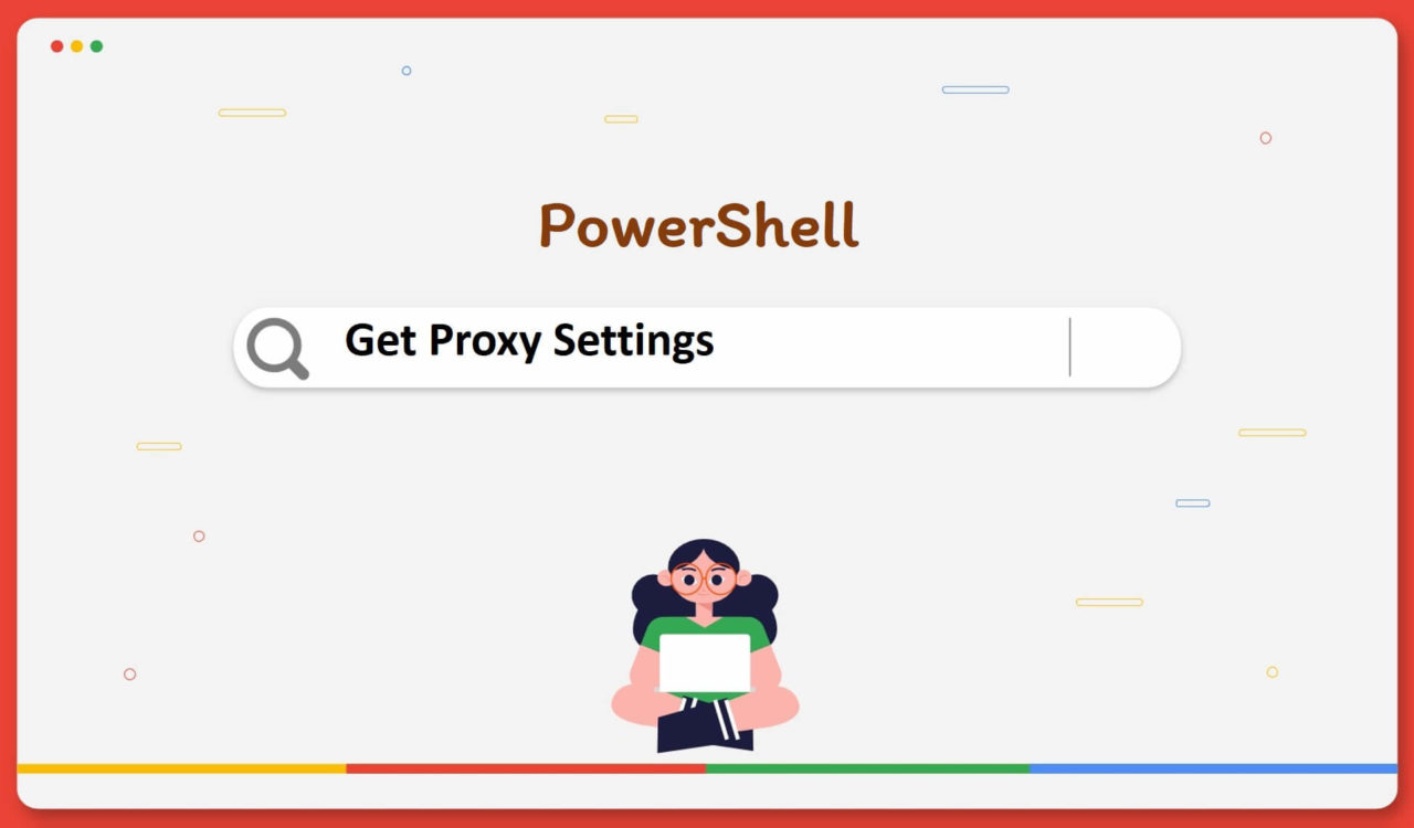PowerShell Get Proxy Settings